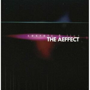 The Aeffect - Secrets and Lies   CD